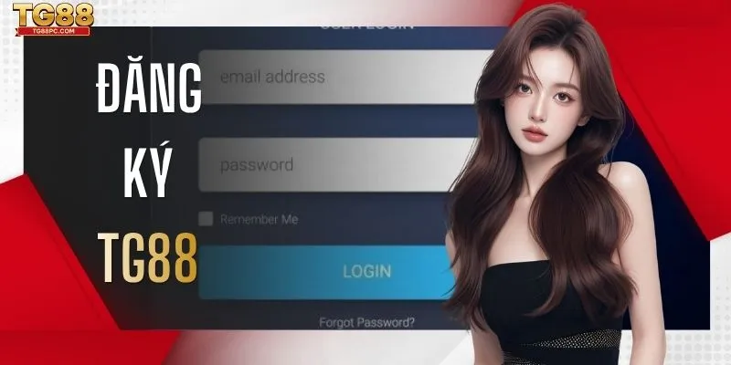 Hướng Dẫn 3 Bước Đăng Ký TG88 Nhanh Chóng Trong 1 Phút